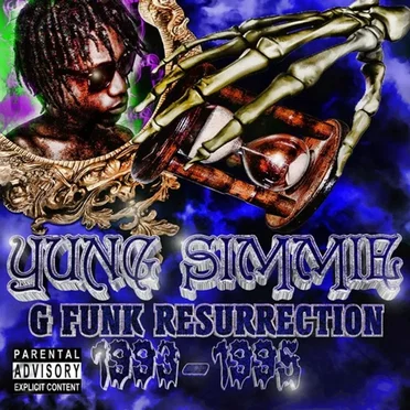 G Funk Resurrection 1993-1995: Underground Tape by Yung Simmie - album cover