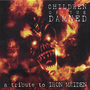 A Tribute to Iron Maiden: Children of the Damned by Various Artists - album cover