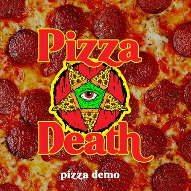 Pizza Demo by Pizza Death - album cover