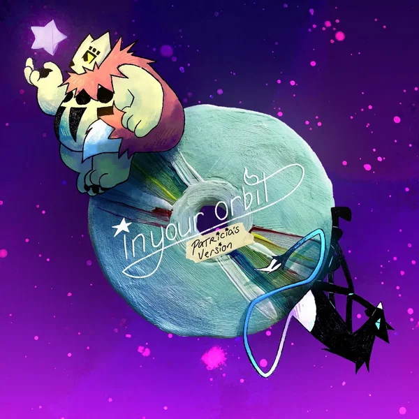 in your orbit (Patricia's Version)