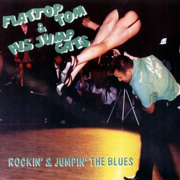 Flattop Tom & His Jump Cats