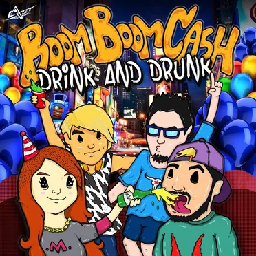 DRINK AND DRUNK by Boom Boom Cash - album cover
