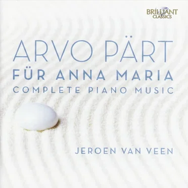 Für Anna Maria: Complete Piano Music