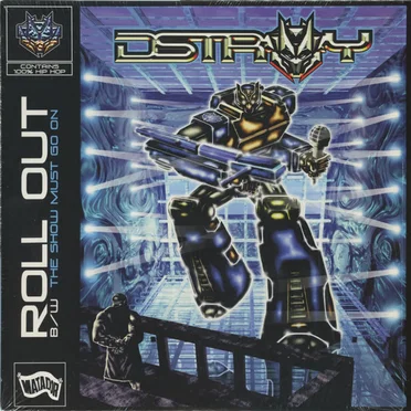 Roll Out / The Show Must Go On by D-Stroy - album cover