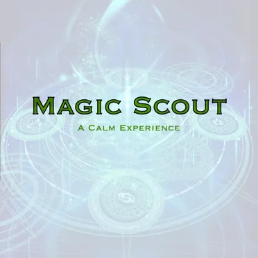 Magic Scout: A Calm Experience