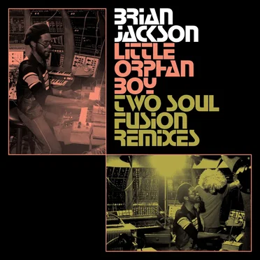 Little Orphan Boy (Two Soul Fusion remix)