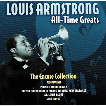 Louis Armstrong All-Time Greats