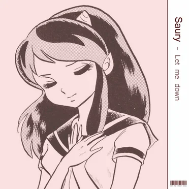 Let Me Down by Saury - album cover