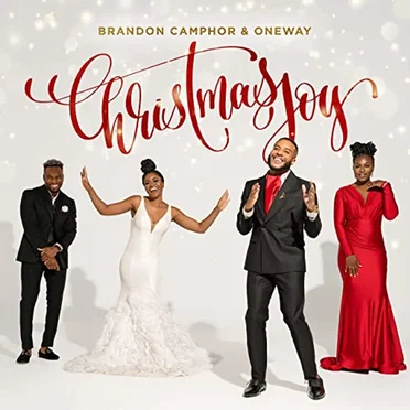 Christmas Joy by Brandon Camphor & Oneway - album cover