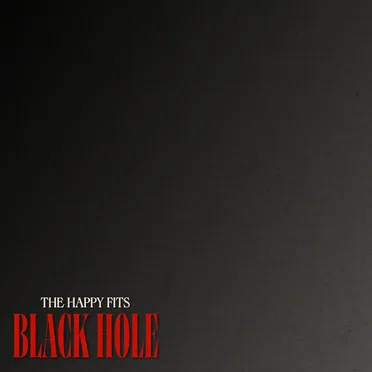 Black Hole by The Happy Fits - album cover