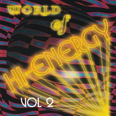 World of High Energy, Volume 2 by Various Artists - album cover