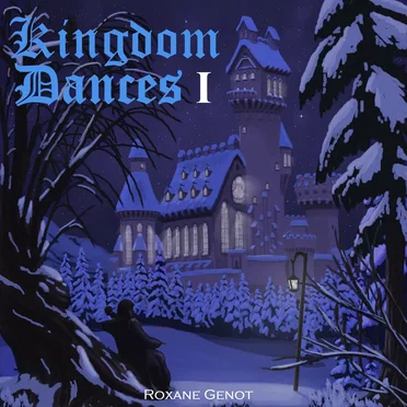 Kingdom Dances, Vol. I
