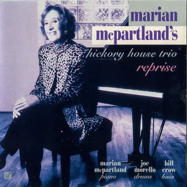 Reprise by Marian McPartland's Hickory House Trio - album cover