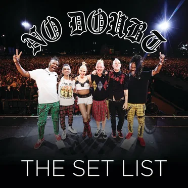 The Set List by No Doubt - album cover