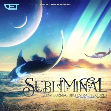 Subliminal: Slow Burning Orchestral Textures