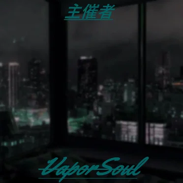 VaporSoul by 主催者sponsoredby - album cover