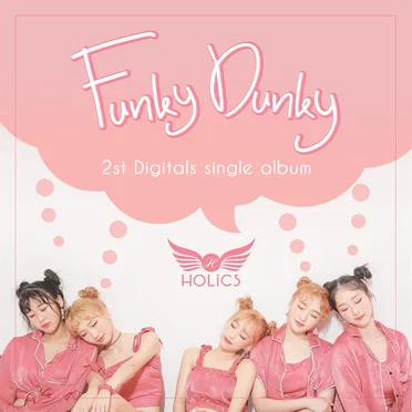 Funky Dunky by 홀릭스 - album cover