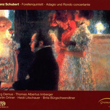 Forellenquintett / Adagio und Rondo concertante
