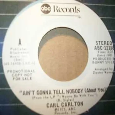 Ain't Gonna Tell Nobody (About You) / Live for Today, Not for Tomorrow