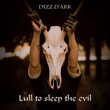 Lull to Sleep the Evil