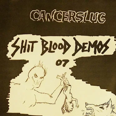 Shit Blood Demos '07