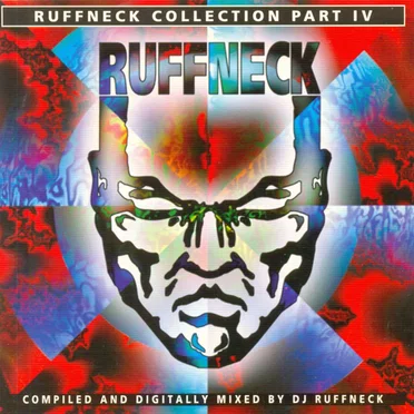 Ruffneck Collection, Part IV by Various Artists - album cover