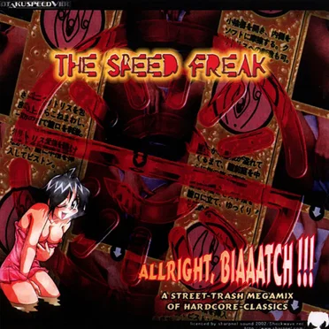 All Right, Biaaatch!