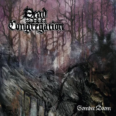 Sombre Doom by Dead Congregation - album cover