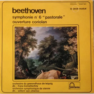 Symphonie N°6 "Pastorale" / Ouverture Coriolan
