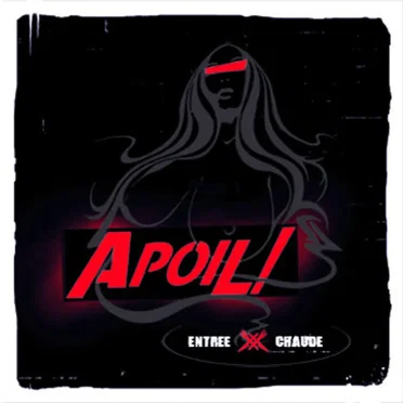 Entrée Chaude by A POIL! - album cover