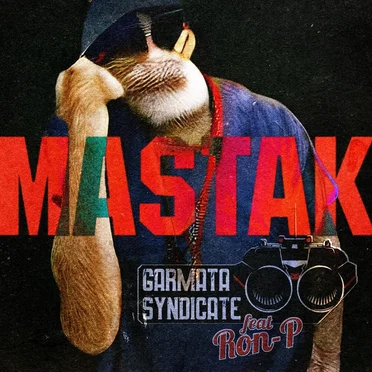 Mastak by Garmata Syndicate - album cover