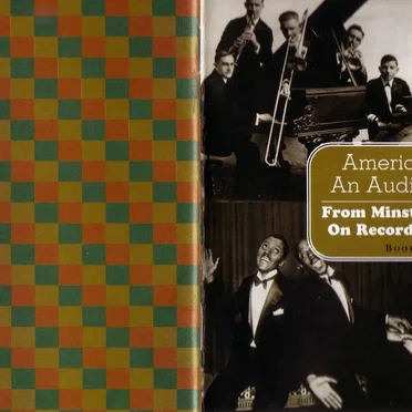 American Pop: An Audio History: From Minstrels to Mojo: On Record, 1893-1946 by Various Artists - album cover