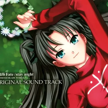 劇場版 Fate/stay night UNLIMITED BLADE WORKS ORIGINAL SOUND TRACK