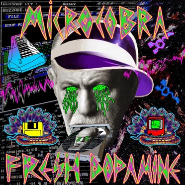 Fresh Dopamine by Microcobra - album cover