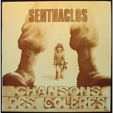 Chansons des colères by Senthaclos - album cover