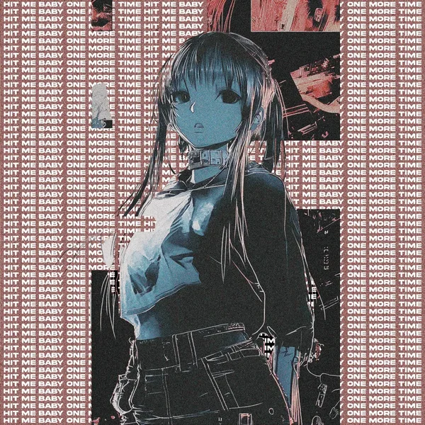 HIT ME BABY ONE MORE TIME