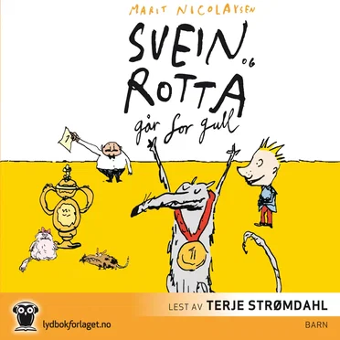 Svein og Rotta Går for Gull by Marit Nicolaysen - album cover