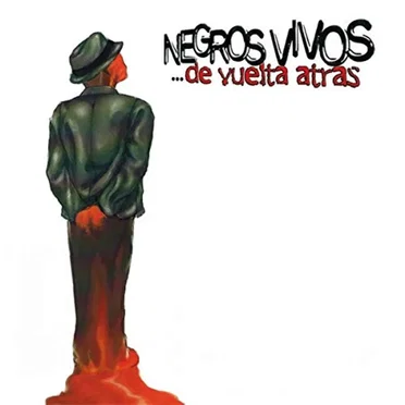 De vuelta atrás by Negros Vivos - album cover