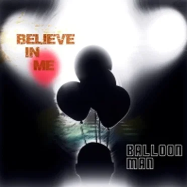 Believe in Me