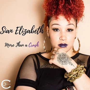 More Than a Crush by Sian Elizabeth - album cover
