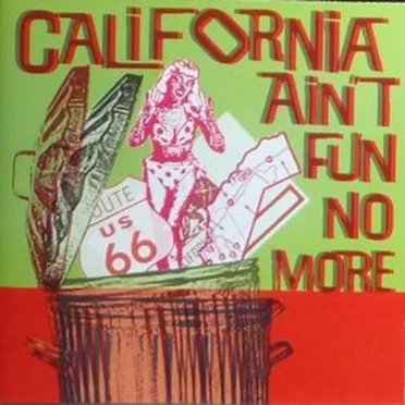 California Ain't Fun No More by Various Artists - album cover