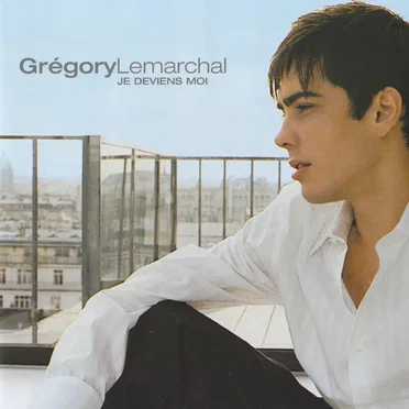 Je deviens moi by Grégory Lemarchal - album cover