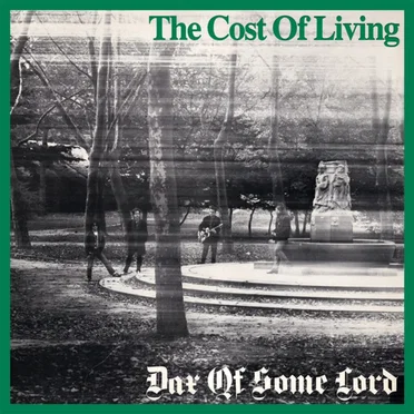 Day Of Some Lord by The Cost of Living - album cover