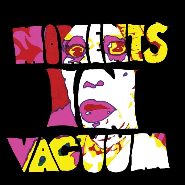 Moments in Vacuum