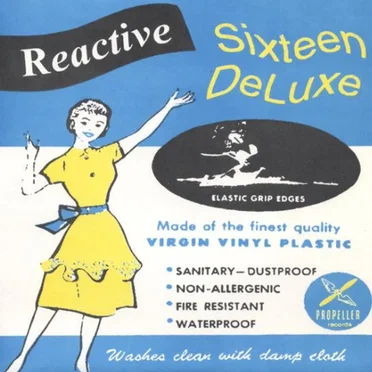 Reactive / The Kids in America by Sixteen Deluxe - album cover