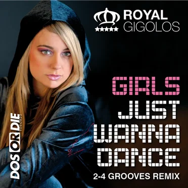 Girls Just Wanna Dance