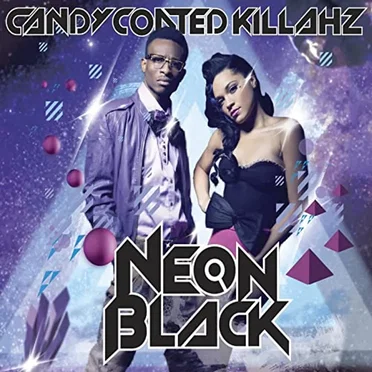 Neon Black by Candy Coated Killahz - album cover
