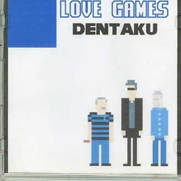 LOVE GAMES by DENTAKU - album cover