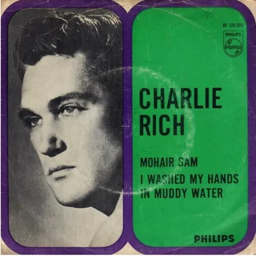 Mohair Sam / I Washed My Hands in Muddy Water