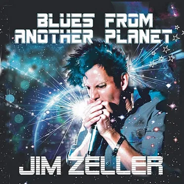 Blues From Another Planet by Jim Zeller - album cover